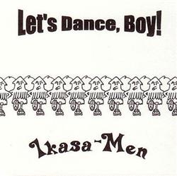 Download IkasaMen - Lets Dance Boy