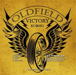 Download Oldfield Victory - Let It Ride