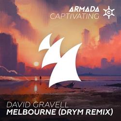 Download David Gravell - Melbourne DRYM Remix