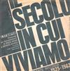 online luisteren Enzo Biagi E Sergio Zavoli - Il Secolo In Cui Viviamo Parte Seconda Dal 1925 Al 1963