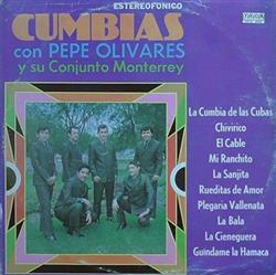 Download Pepe Olivares Y Su Conjunto Monterrey - Cumbias