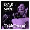 ladda ner album Earls Of Suave - In My Dreams