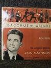 Album herunterladen Jean Martinon, Albert Roussel, The French National Radio Orchestra - Baccus Et Ariane Op 43