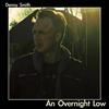 ladda ner album Denny Smith - An Overnight Low