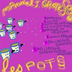 Download Manuel J Grotesque - Le Pots