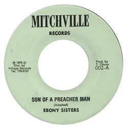 Download Ebony Sisters - Son Of A Preacher Man