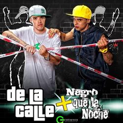 Download De La Calle - Más Negro Que La Noche