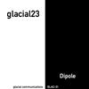 escuchar en línea Glacial23 - Dipole