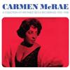 baixar álbum Carmen McRae - A Collection Of Her Finest Decca Recordings 1955 1958