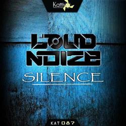 Download Loud Noize - Silence