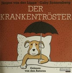 Download Jürgen Von Der Lippe Gaby Sonnenberg - Der Krankentröster