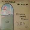 online luisteren Dixieaire Gospel Singers - A Charge To Keep