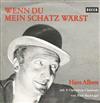 ladda ner album Hans Albers - Wenn Du Mein Schatz Wärst