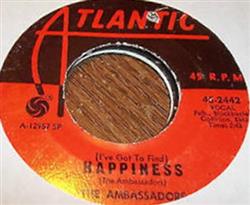 Download The Ambassadors - Ive Got To Find Happiness Im So Proud Of My Baby