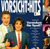 last ned album Various - VorsichtHits Das Beste Aus Verstehen Sie Spaß