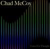 ladda ner album Chad McCoy - Tones For Thought