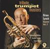 télécharger l'album Brian Lynch Quartet - Vol 2 Tribute To The Trumpet Masters