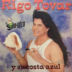 Download Rigo Tovar, Rigo Tovar Y Su Costa Azul - El Sirenito