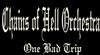 ouvir online The Chains Of Hell Orchestra - One Bad Trip