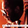 ouvir online Ron Carter - Jazz My Romance