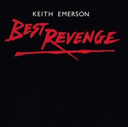 Download Keith Emerson - Best Revenge