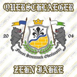 Download Querschlaeger - 10 Jahre