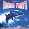 online anhören Various - Dream Party Volume 1