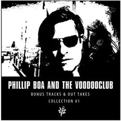 Download Phillip Boa And The Voodooclub - Bonus Tracks Out Takes Collection 1