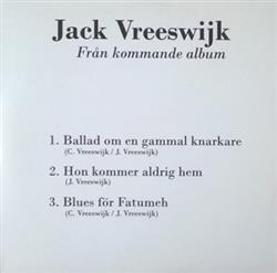 Download Jack Vreeswijk - Från Kommande Album