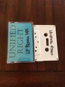 Download Unified Right - LP Promo Tape