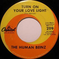 Download The Human Beinz - Turn On Your Love Light