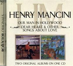 Download Henry Mancini - Our Man In Hollywood Dear Heart Other Songs About Love