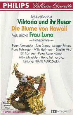 Download Paul Abraham Paul Lincke Various - Viktoria Und Ihr Husar Die Blume Von Hawaii Frau Luna Höhepunkte