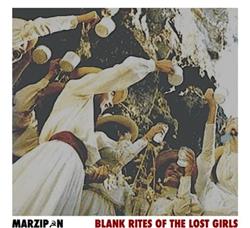 Download Marzipn! - Blank Rites Of The Lost Girls