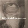 Album herunterladen Hüsnü Arkan - Kırık Hava