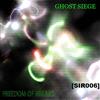 last ned album Ghost Siege - Freedom Of Breaks