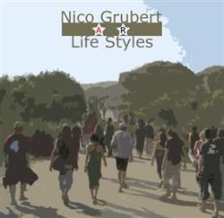 Download Nico Grubert - Life Styles EP