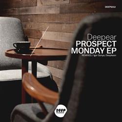 Download Deepear - Prospect Monday EP