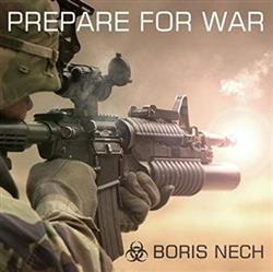 Download Boris Nech - Prepare for War