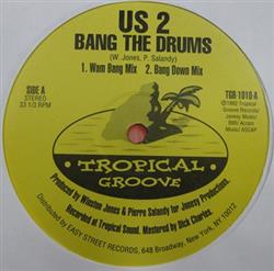 Download US 2 - Bang The Drums