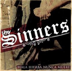 Download The Sinners - Mala Hierba Nunca Muere