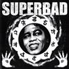 lataa albumi Superbad - Superbad