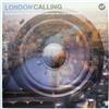 online anhören Various - London Calling Exclusive Tracks From The Cream Of London House Producers