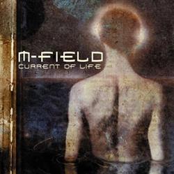 Download MField - Current Of Life