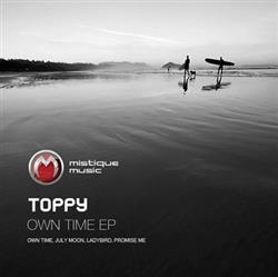 Download Toppy - Own Time EP