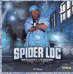 Download Spider Loc - Straight Up Rider