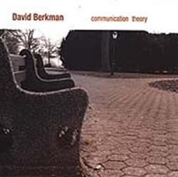 Download David Berkman - Communication Theory