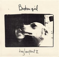 Download Broken Girl - Dog Love Part II