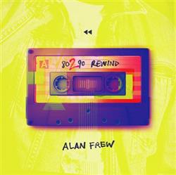 Download Alan Frew - 80290 Rewind