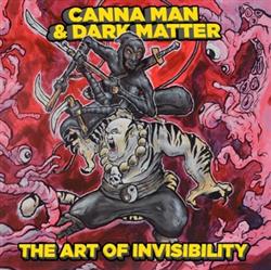 Download Canna Man & Dark Matter - The Art Of Invisibility